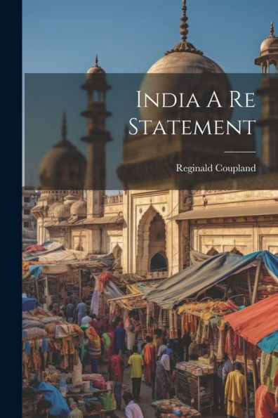 India A Re Statement - 9781022233591
