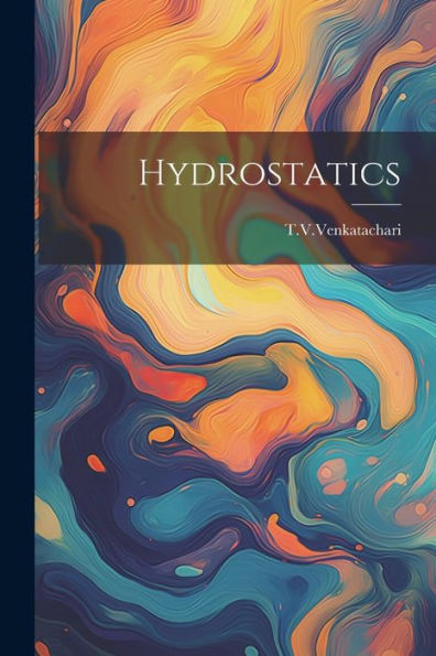 Hydrostatics - 9781022233669