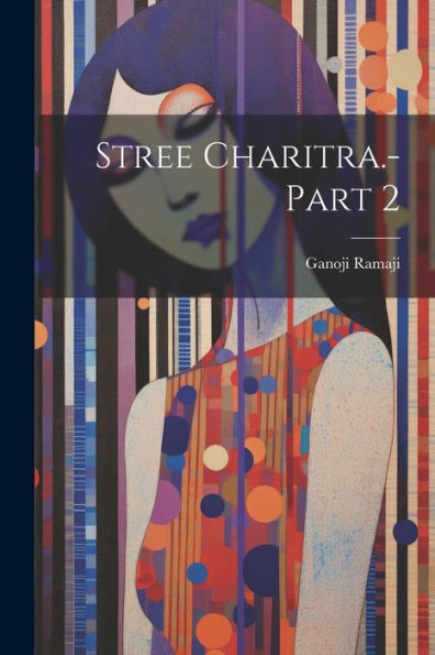Stree Charitra.- Part 2 (Marathi Edition)