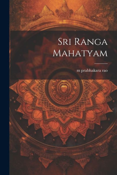 Sri Ranga Mahatyam (Telugu Edition)