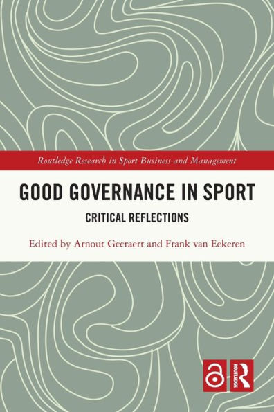 Buena gobernanza en el deporte: reflexiones críticas (investigación de Routledge en gestión y negocios deportivos)