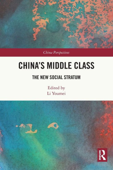 China’S Middle Class (China Perspectives)