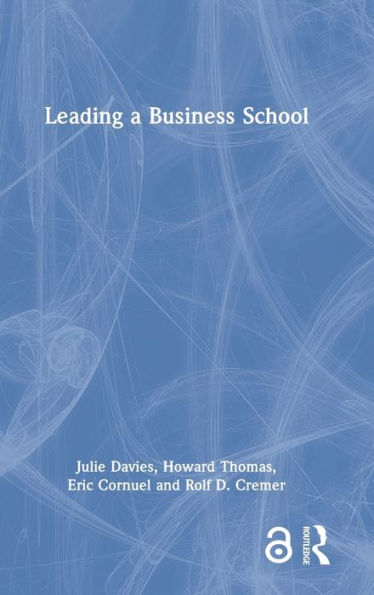 Leading A Business School