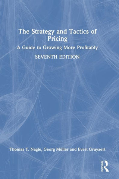 The Strategy And Tactics Of Pricing