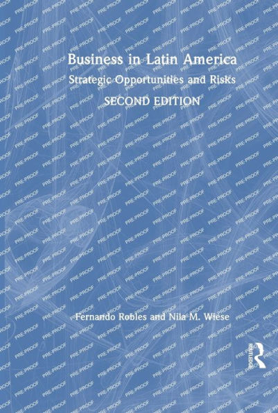 Business In Latin America: Strategic Opportunities And Risks