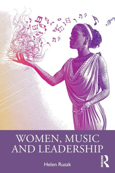 Women, Music And Leadership