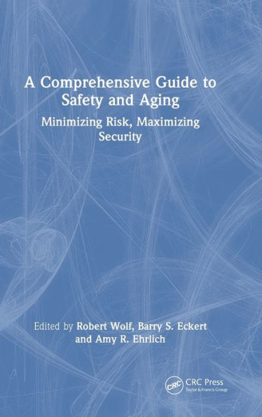 A Comprehensive Guide To Safety And Aging