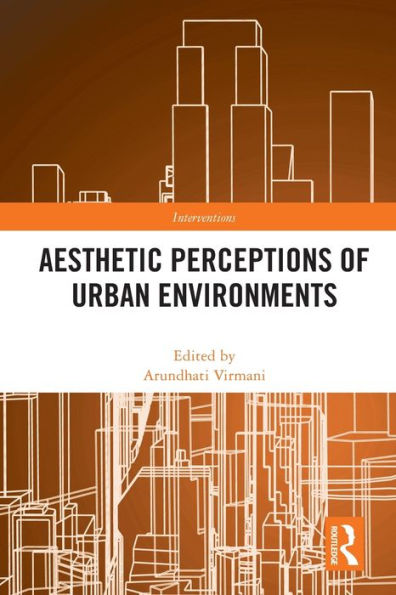 Aesthetic Perceptions Of Urban Environments (Interventions)