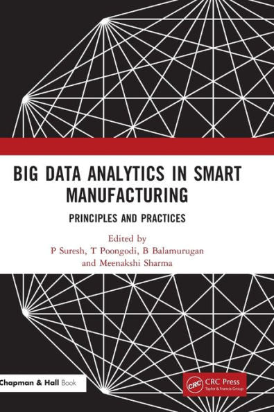 Big Data Analytics In Smart Manufacturing