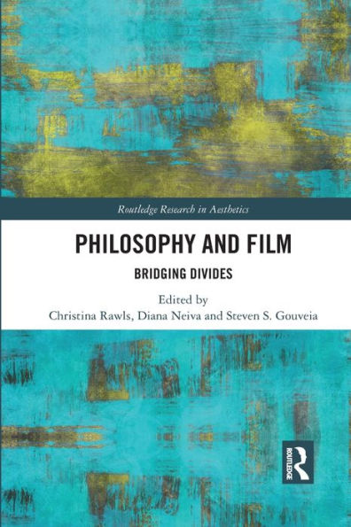 Philosophy And Film (Routledge Research In Aesthetics)