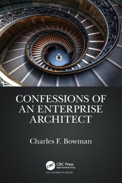 Confessions Of An Enterprise Architect