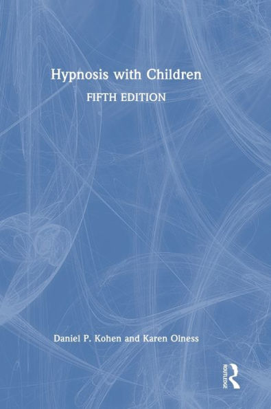 Hypnosis With Children - 9781032150680