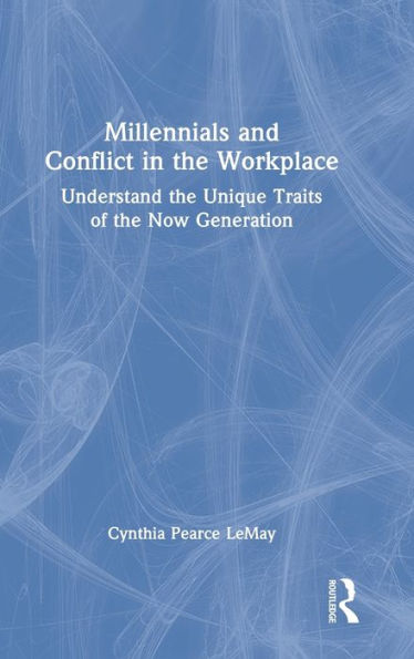 Millennials And Conflict In The Workplace - 9781032160337