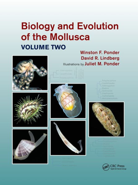 Biology And Evolution Of The Mollusca, Volume 2
