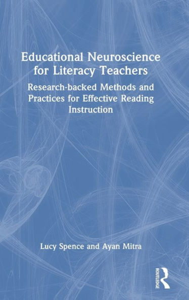 Educational Neuroscience For Literacy Teachers