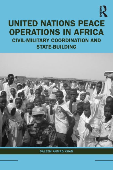 United Nations Peace Operations In Africa