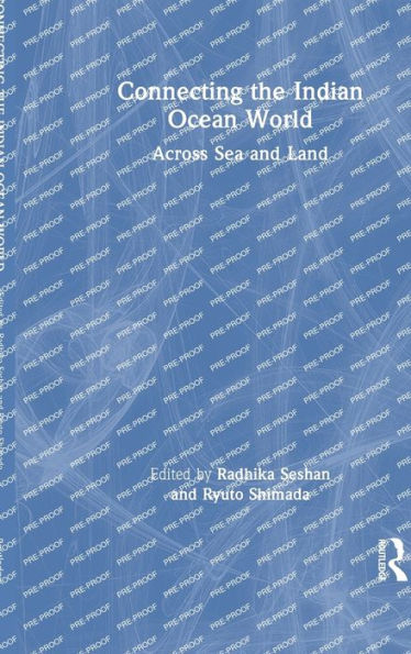 Connecting The Indian Ocean World