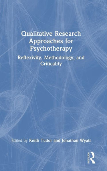 Qualitative Research Approaches For Psychotherapy