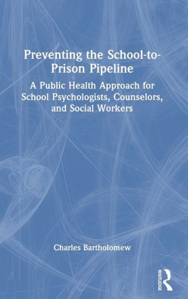 Preventing The School-To-Prison Pipeline
