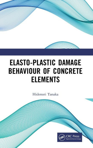 Elasto-Plastic Damage Behaviour Of Concrete Elements