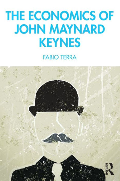 The Economics Of John Maynard Keynes