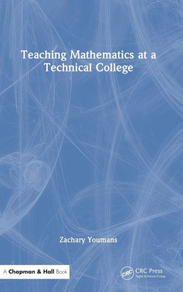 Teaching Mathematics At A Technical College - 9781032262437
