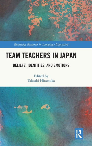 Team Teachers In Japan (Routledge Research In Language Education)