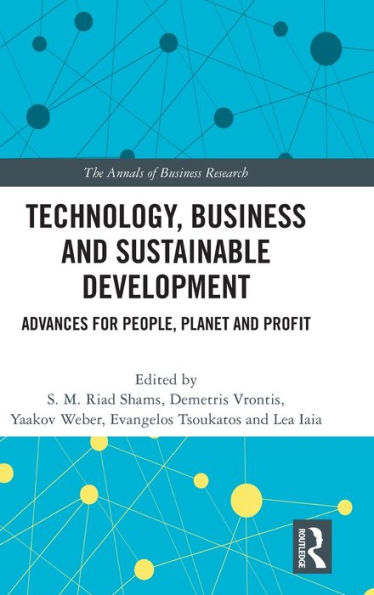 Tecnología, negocios y desarrollo sostenible (los anales de la investigación empresarial)