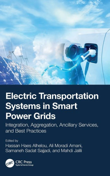 Electric Transportation Systems In Smart Power Grids: Integration, Aggregation, Ancillary Services, And Best Practices