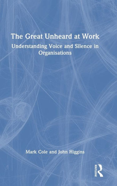 The Great Unheard At Work