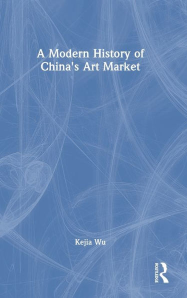 Una historia moderna del mercado del arte de China