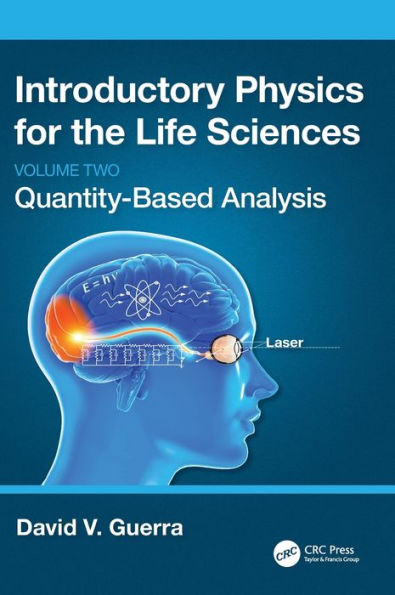 Introductory Physics For The Life Sciences: (Volume 2) (Introductory Physics For The Life Sciences, 2)
