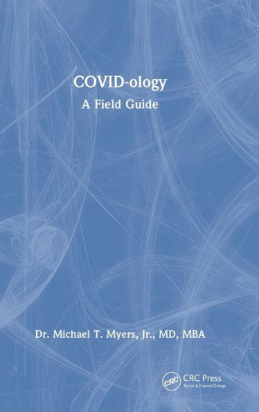 Covid-Ology: A Field Guide - 9781032316055