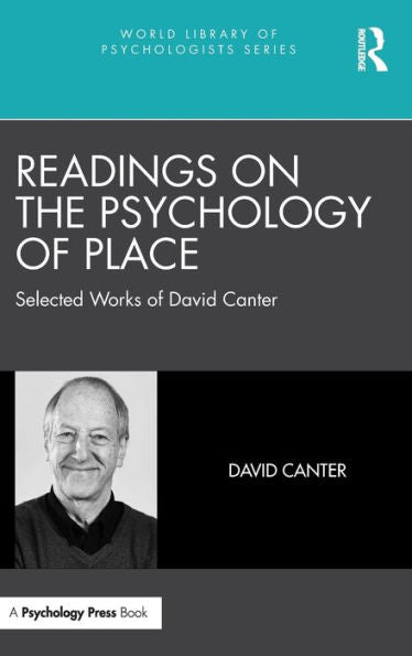 Readings On The Psychology Of Place (World Library Of Psychologists)