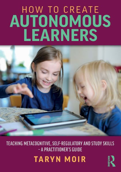 How To Create Autonomous Learners