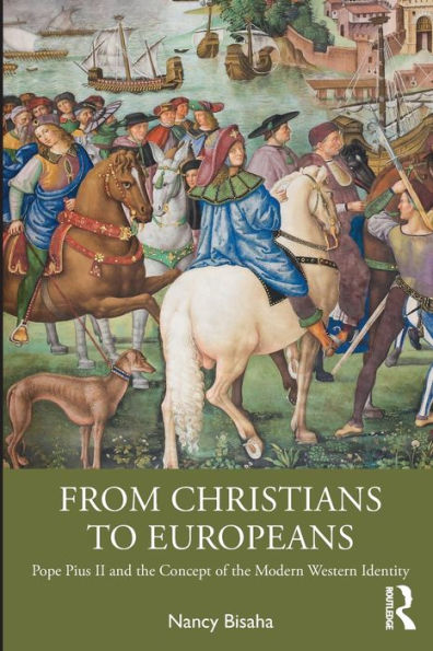 From Christians To Europeans