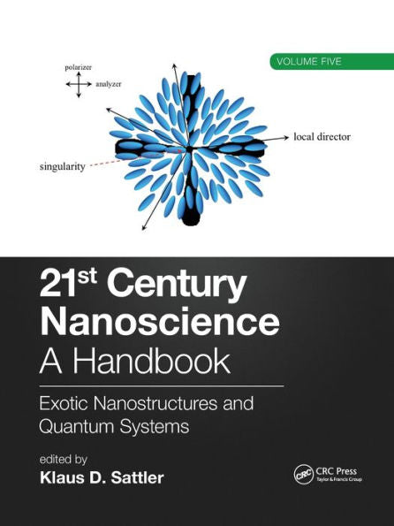 21St Century Nanoscience – A Handbook - 9781032336381