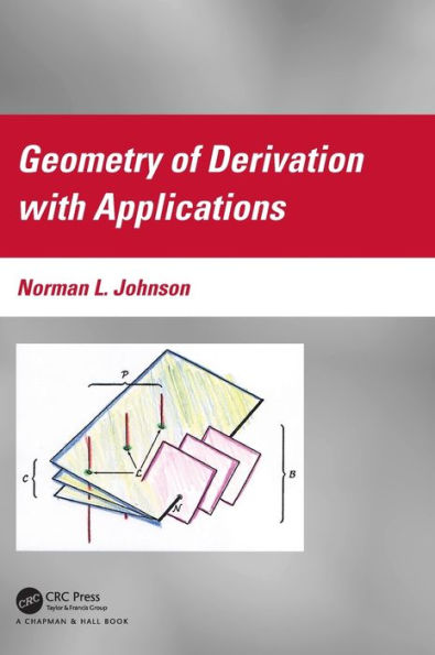 Geometría de derivación con aplicaciones (Chapman & Hall/Crc Financial Mathematics)