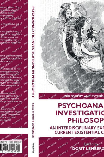 Psychoanalytic Investigations In Philosophy (Philosophy And Psychoanalysis)