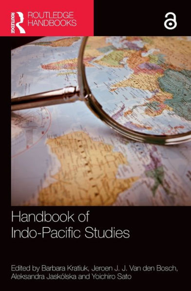 Handbook Of Indo-Pacific Studies (Indo-Pacific In Context)