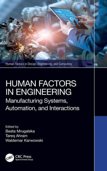 Human Factors In Engineering (Human Factors In Design, Engineering, And Computing)