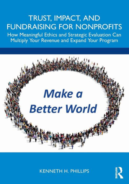 Trust, Impact, And Fundraising For Nonprofits
