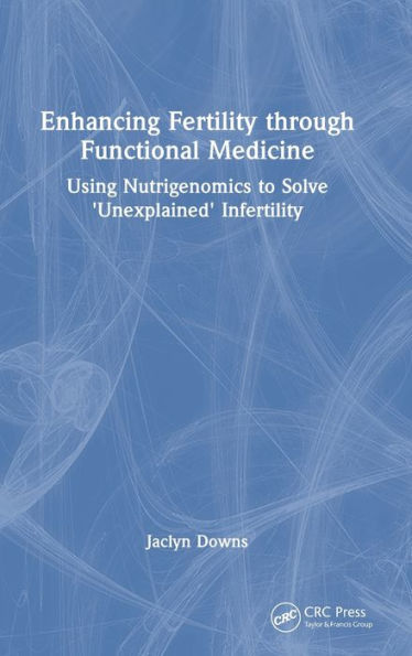 Enhancing Fertility Through Functional Medicine