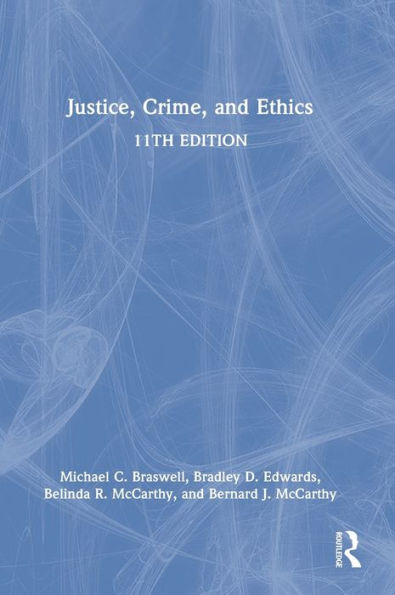Justice, Crime, And Ethics