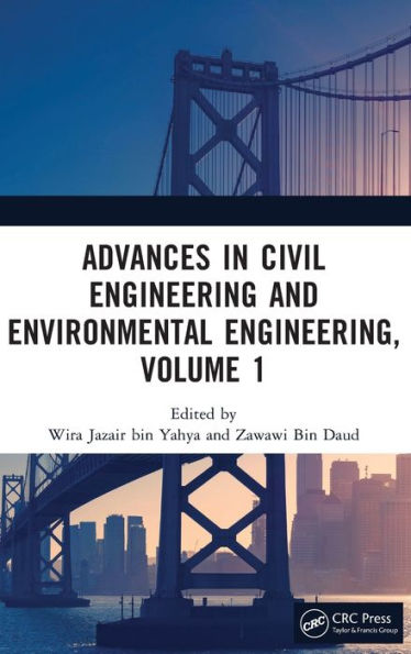 Advances In Civil Engineering And Environmental Engineering, Volume 1: Proceedings Of The 4Th International Conference On Civil Engineering And ... 2022), Shanghai, China, 26–28 August 2022