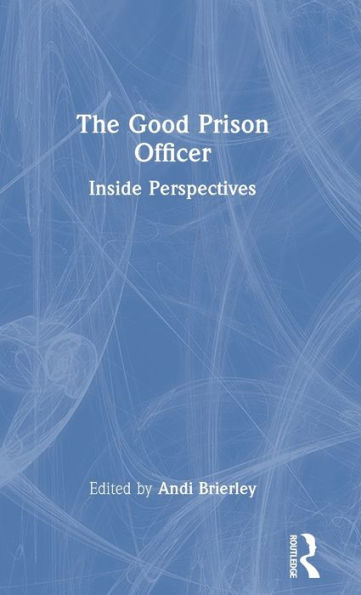 The Good Prison Officer
