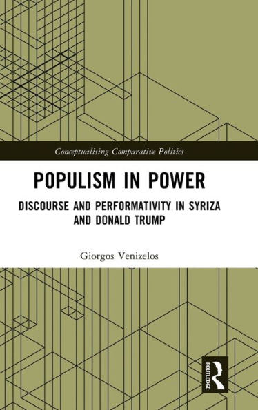 El populismo en el poder (conceptualizando la política comparada)