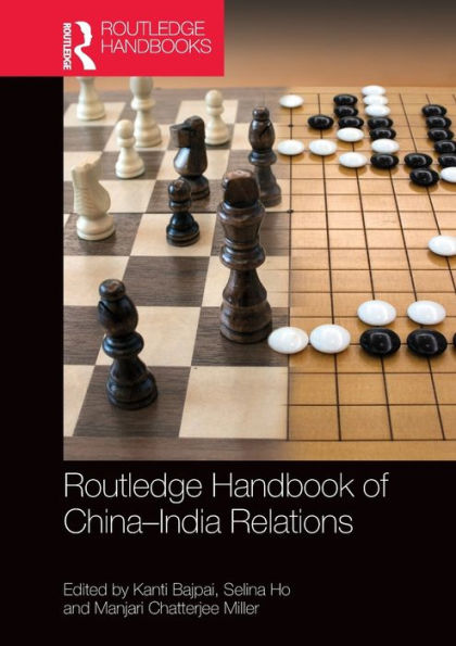 Routledge Handbook Of China–India Relations