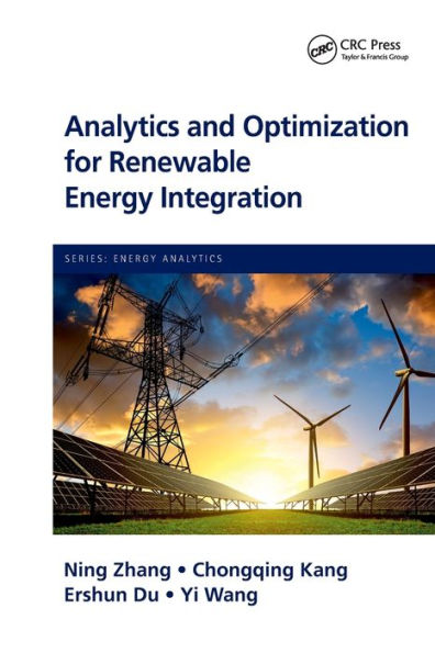 Analytics And Optimization For Renewable Energy Integration (Energy Analytics)