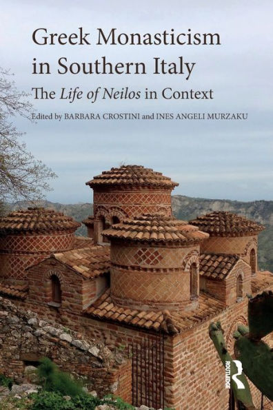 Greek Monasticism In Southern Italy